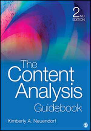 The Content Analysis Guidebook de Kimberly A. Neuendorf