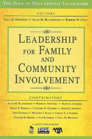 Leadership for Family and Community Involvement de Paul D. Houston