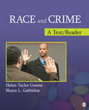 Race and Crime: A Text/Reader de Helen Taylor-Greene