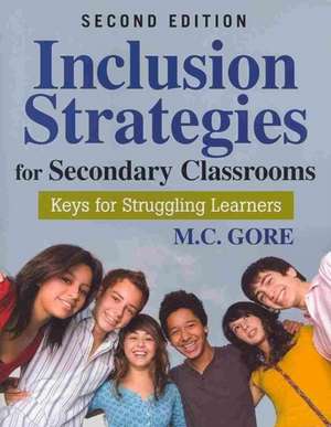 Inclusion Strategies for Secondary Classrooms and IEP Pro CD-Rom Value-Pack de Mildred C. Gore