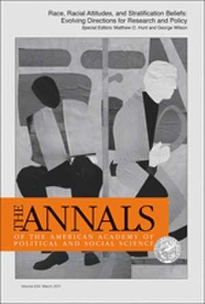 Race, Racial Attitudes and Stratification Beliefs de Matthew Hunt