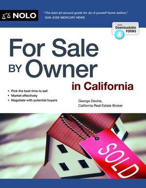 For Sale by Owner in California de George Devine