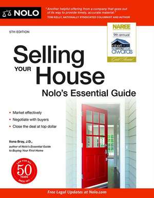 Selling Your House: Nolo's Essential Guide de Ilona Bray