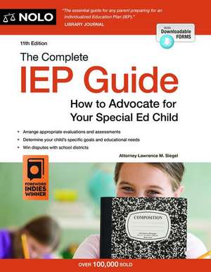 The Complete IEP Guide de Lawrence M Siegel