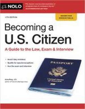 Becoming a U.S. Citizen de Ilona Bray