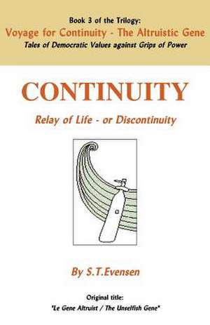 Voyage for Continuity - Book 3 de S. T. Evensen