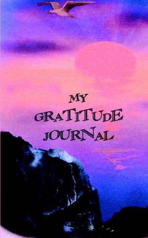 MY GRATITUDE JOURNAL de Maria Edwards