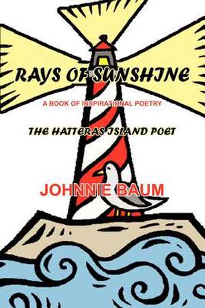 RAYS OF SUNSHINE de Johnnie Baum