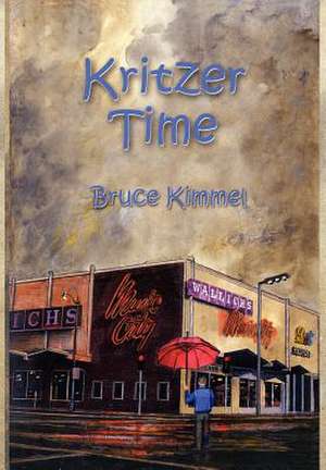 Kritzer Time de Bruce Kimmel