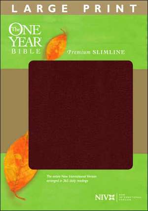 One Year Premium Slimline Bible-NIV-Large Print de Tyndale House Publishers