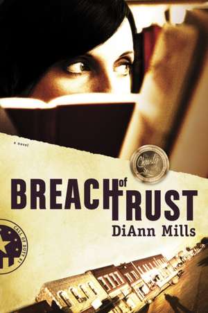 Breach of Trust de Diann Mills