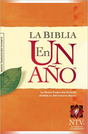 La Biblia en un Ano-Ntv de Tyndale House Publishers