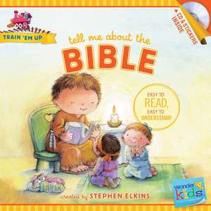 Tell Me about the Bible de Stephen Elkins