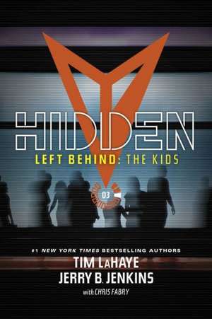 Hidden de Tim LaHaye