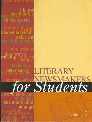 Literary Newsmakers for Students de Margaret Brantley