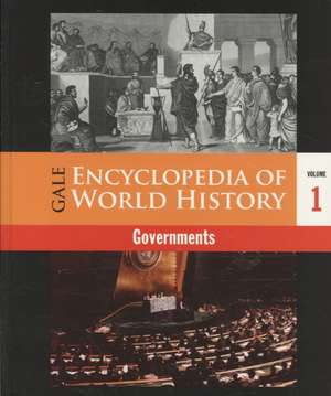 Gale Encyclopedia of U.S. History: Governments de Gale Group