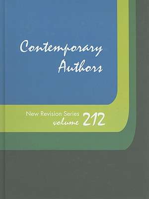 Contemporary Authors New Revision Series: A Bio-Bibliographical Guide to Current Writers in Fiction, General Non-Fiction, Poetry, Journalism, Drama, M de Gale Cengage Learning