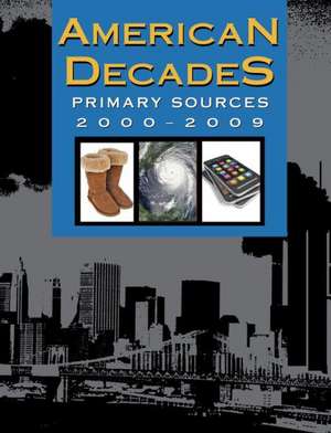 American Decades Primary Sources de Lawrence W Baker