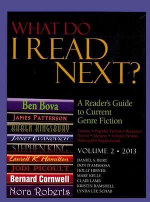 What Do I Read Next?, Volume 1: A Reader's Guide to Current Genre Fiction de Daniel S. Burt