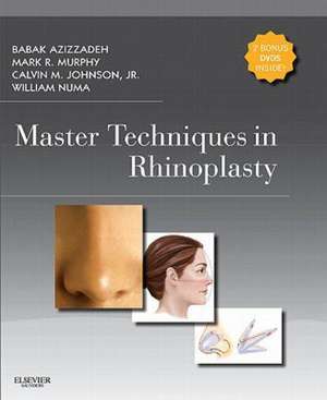 Master Techniques in Rhinoplasty with DVD de Babak Azizzadeh