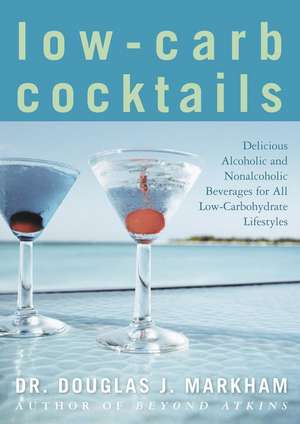 LOW-CARB COCKTAILS de Markham