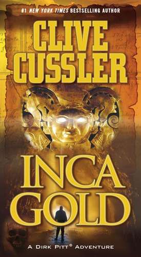 Inca Gold de Clive Cussler