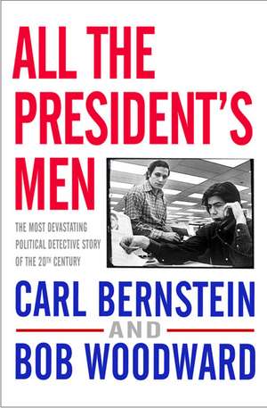 All the President's Men de Bob Woodward