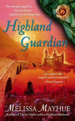 Highland Guardian de Melissa Mayhue