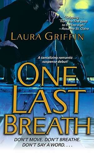 One Last Breath de Laura Griffin