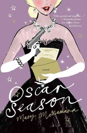 Oscar Season: A Novel de Mary McNamara