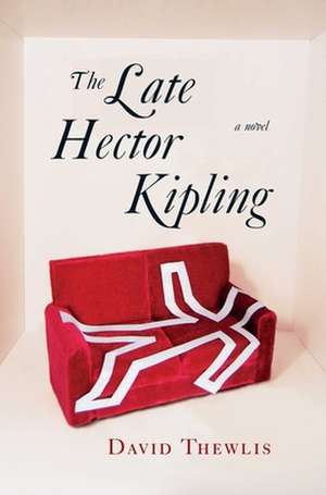 The Late Hector Kipling de David Thewlis