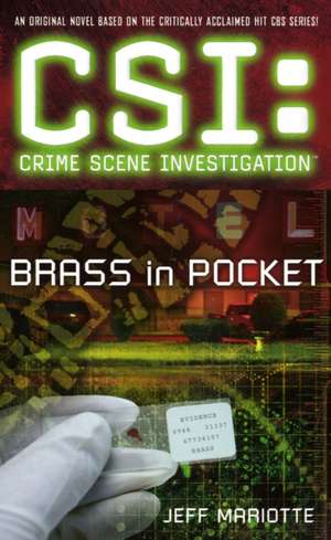 Brass in Pocket de Jeff Mariotte