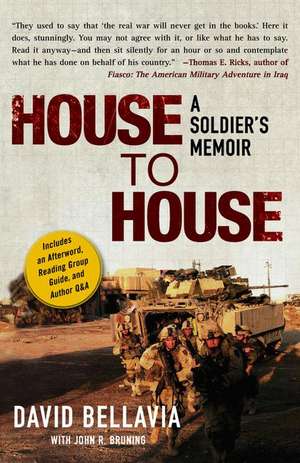 House to House: A Soldier's Memoir de David Bellavia