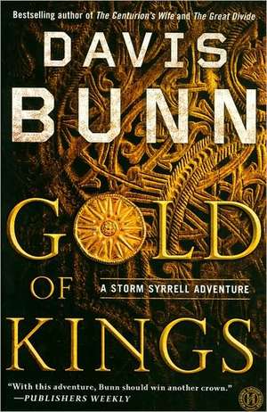 Gold of Kings: A Novel de Davis Bunn