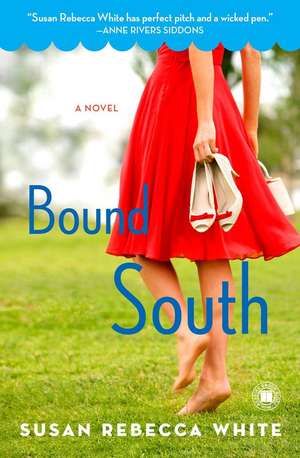 Bound South de Susan Rebecca White