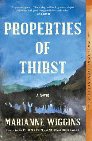 Properties of Thirst de Marianne Wiggins