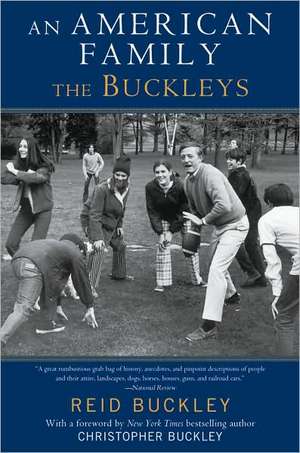 An American Family: The Buckleys de Reid Buckley