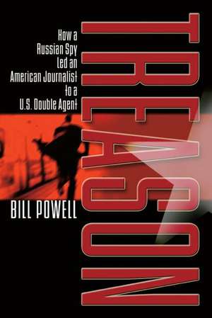 Treason de Bill Powell