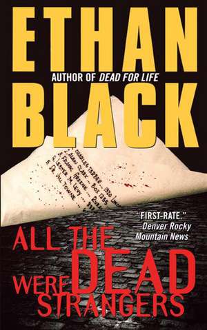 All the Dead Were Strangers de Ethan Black