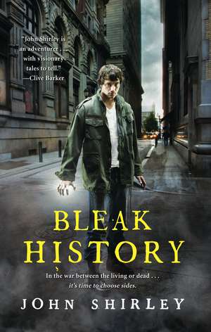 Bleak History de John Shirley