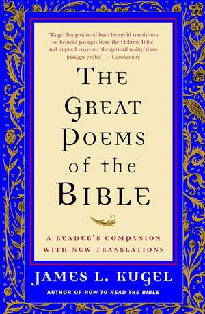 The Great Poems of the Bible de James L. Kugel