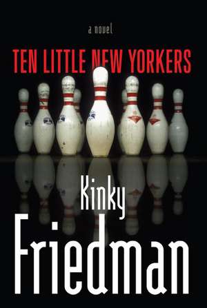 Ten Little New Yorkers de Kinky Friedman