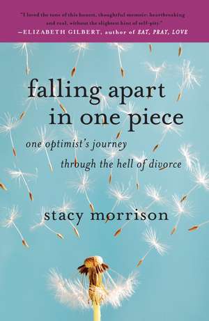 Falling Apart in One Piece de Stacy Morrison