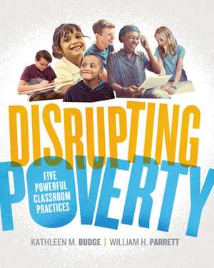 Disrupting Poverty de Kathleen M. Budge