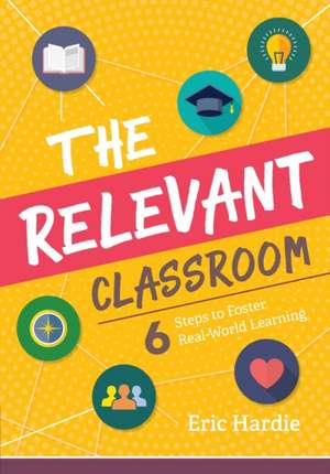 Relevant Classroom de Eric Hardie