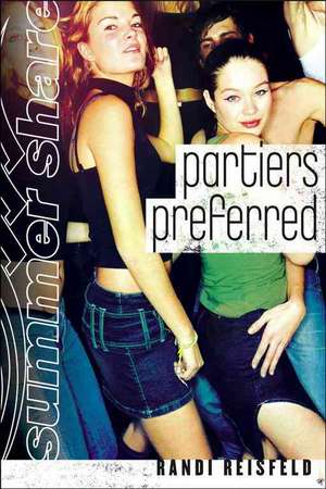 Partiers Preferred de Randi Reisfeld