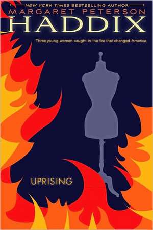 Uprising de Margaret Peterson Haddix