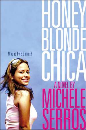 Honey Blonde Chica de Michele Serros