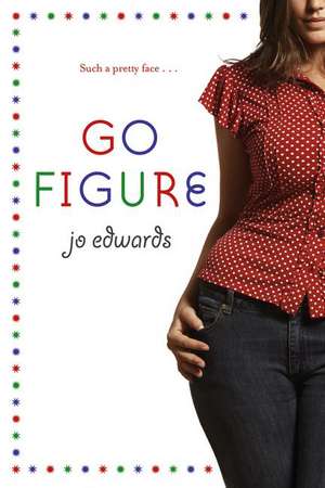 Go Figure de Jo Edwards