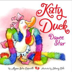 Katy Duck, Dance Star de Alyssa Satin Capucilli